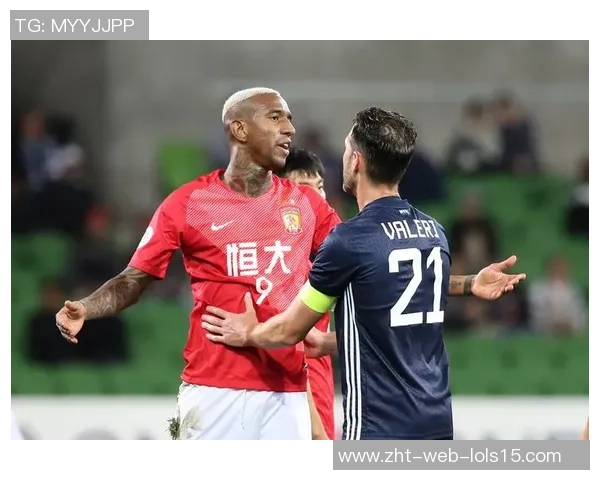 恒大与墨尔本精彩对决集锦回顾展现足球魅力与激情的瞬间